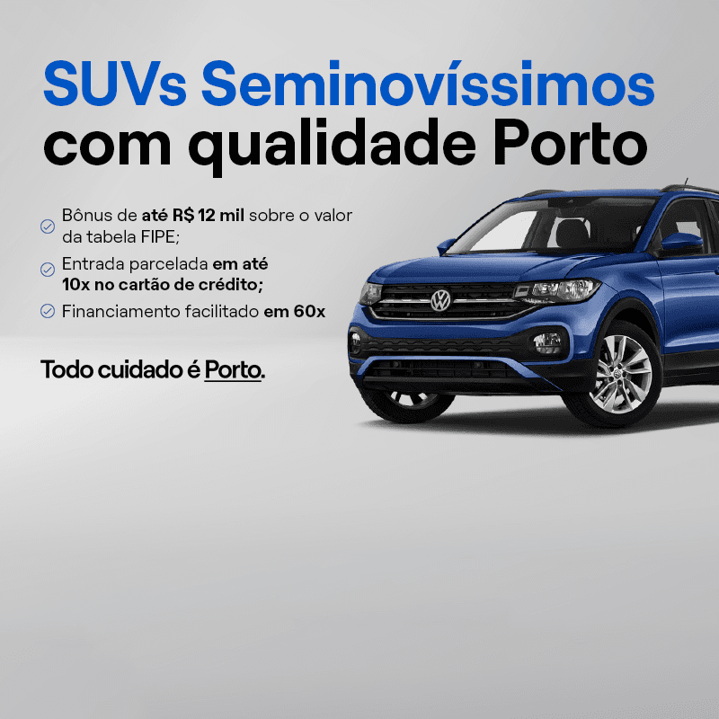 Banner contendo o texto "SUVs Seminovissimos com qualidade Porto"